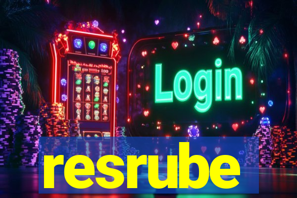 resrube