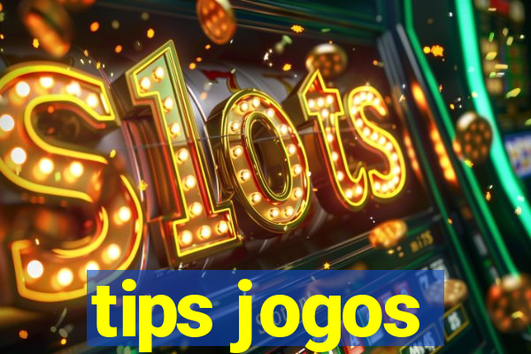 tips jogos