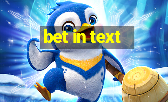 bet in text