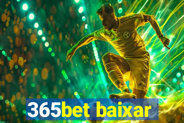 365bet baixar