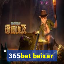 365bet baixar