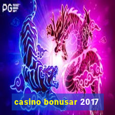 casino bonusar 2017