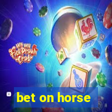 bet on horse