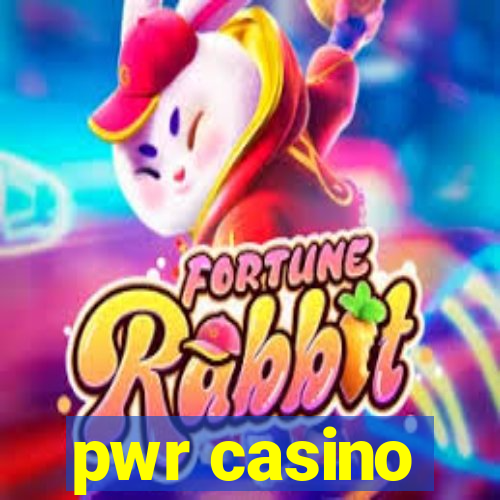 pwr casino