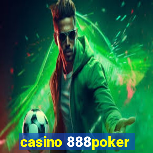 casino 888poker