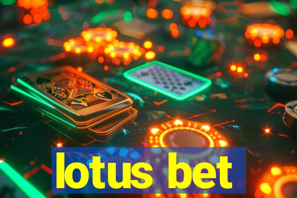 lotus bet