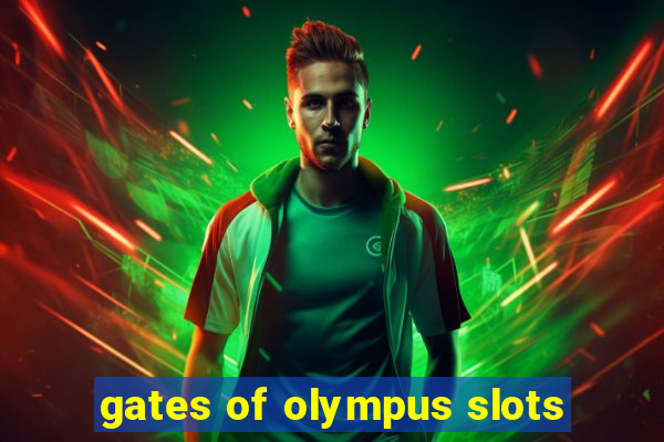 gates of olympus slots