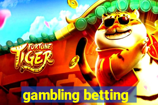 gambling betting