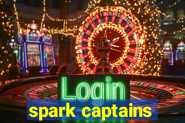 spark captains