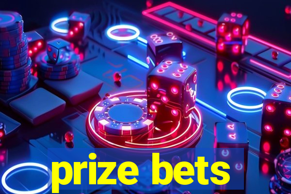 prize bets