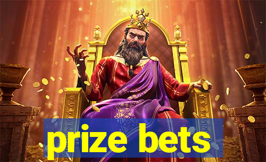 prize bets