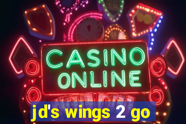 jd's wings 2 go