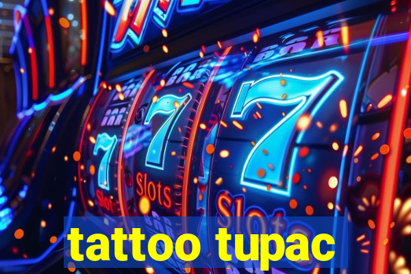 tattoo tupac