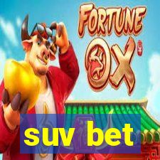 suv bet