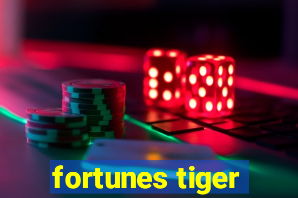 fortunes tiger