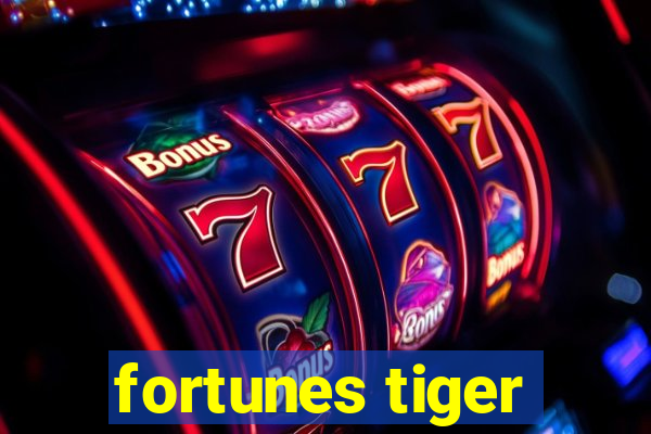 fortunes tiger