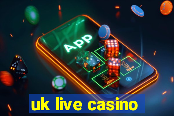 uk live casino