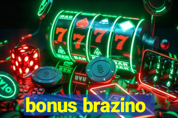 bonus brazino