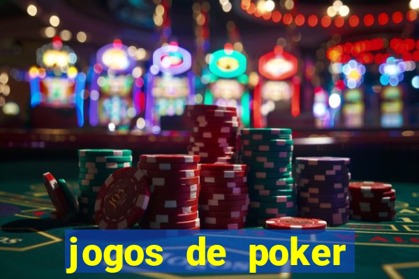 jogos de poker texas holdem