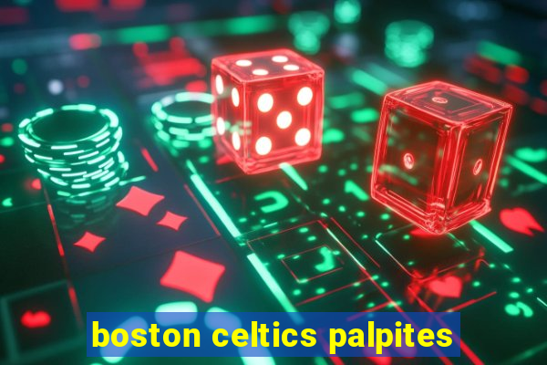 boston celtics palpites