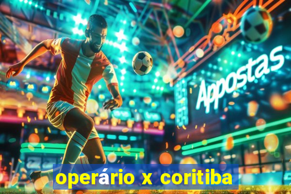 operário x coritiba