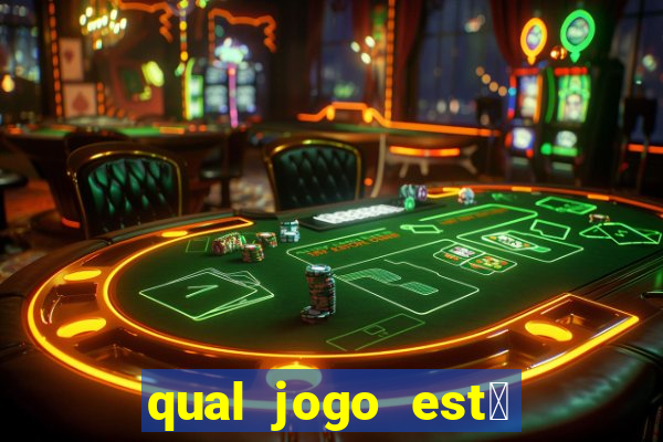 qual jogo est谩 pagando agora