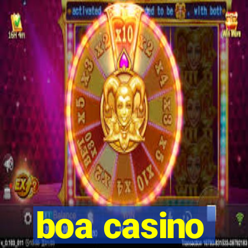 boa casino