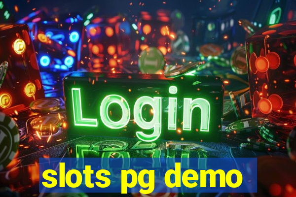 slots pg demo