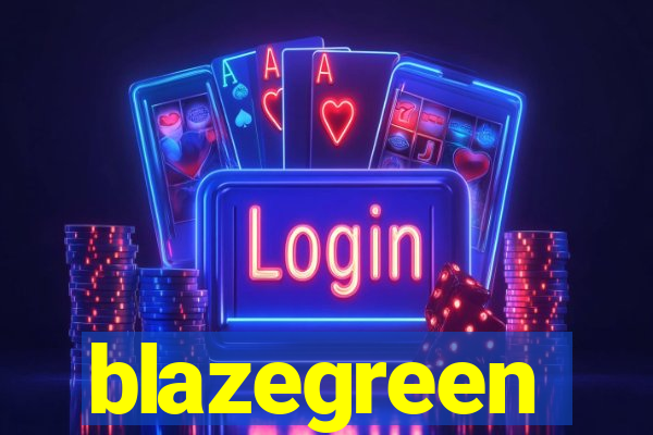 blazegreen