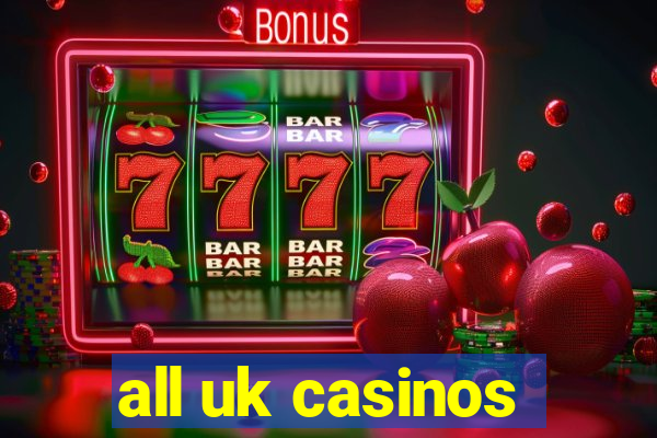 all uk casinos