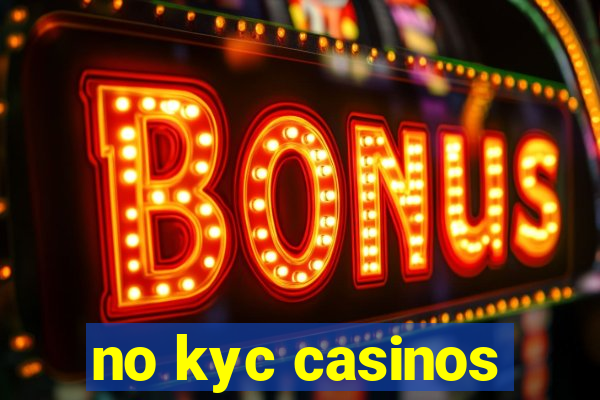 no kyc casinos