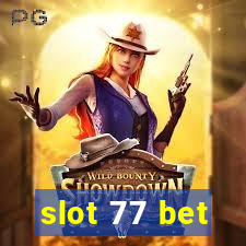 slot 77 bet