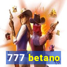 777 betano