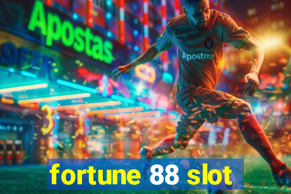 fortune 88 slot