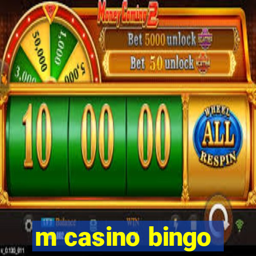 m casino bingo