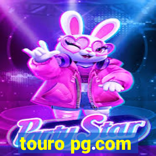 touro pg.com