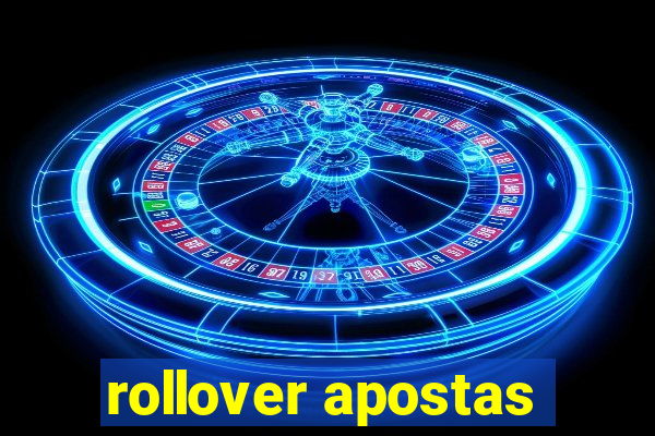 rollover apostas