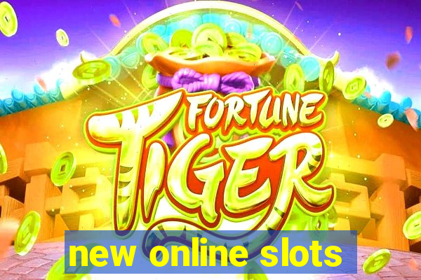 new online slots