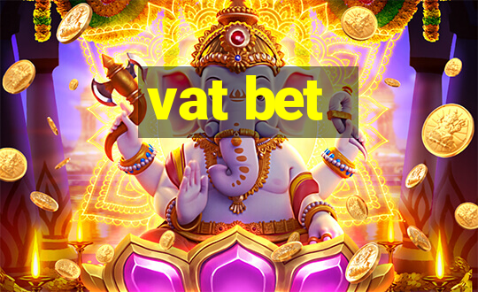 vat bet