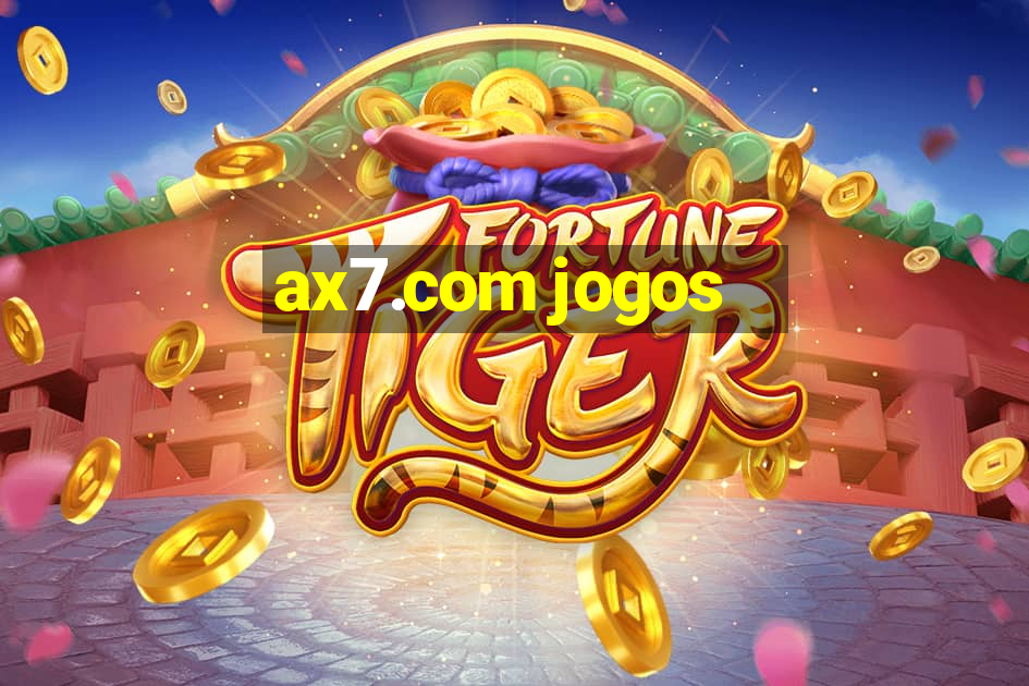 ax7.com jogos