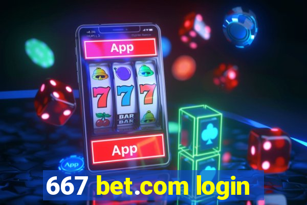 667 bet.com login