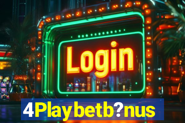 4Playbetb?nus