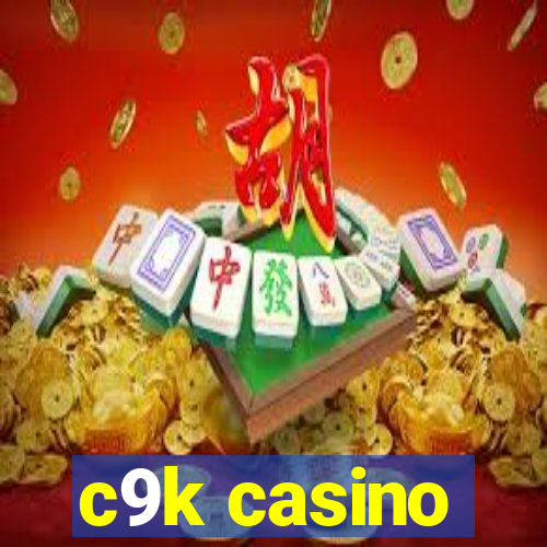 c9k casino