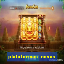 plataformas novas pagando muito