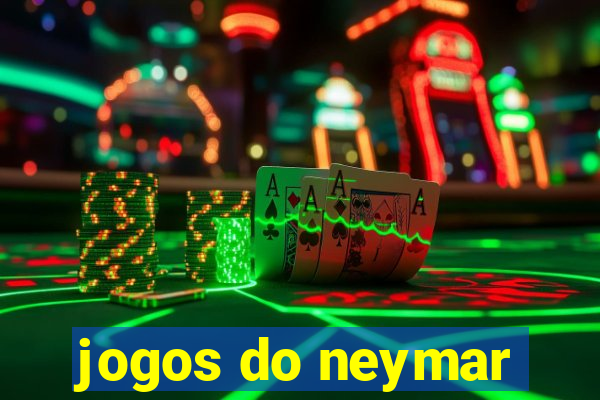 jogos do neymar