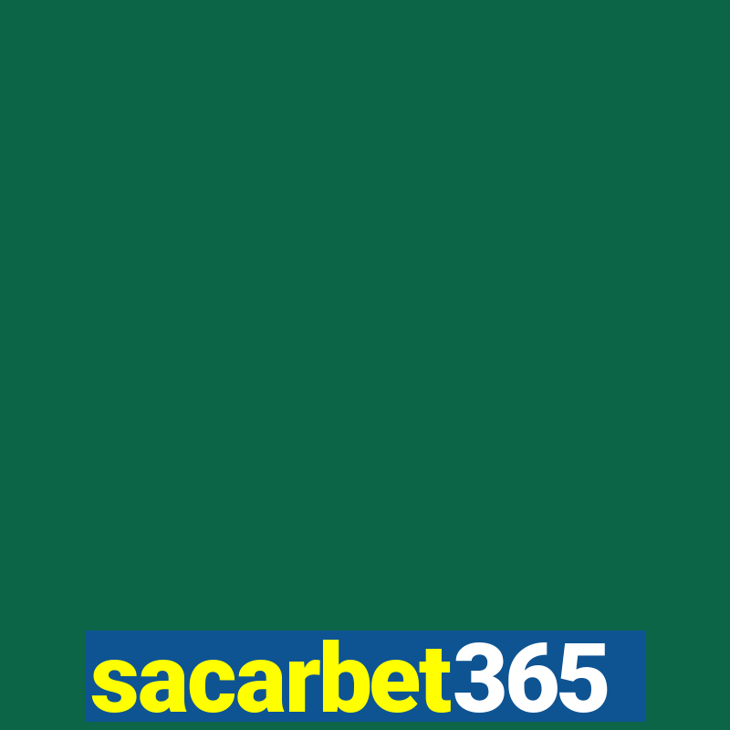 sacarbet365