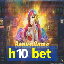 h10 bet