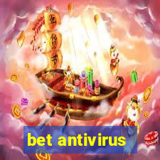 bet antivirus