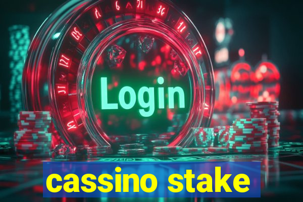 cassino stake