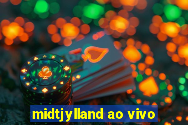 midtjylland ao vivo